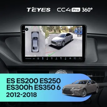 Штатная магнитола Teyes CC4 Pro 360 12/256 Lexus ES ES200 ES250 ES300h ES350 XV60 VI (2012-2018) Тип-A