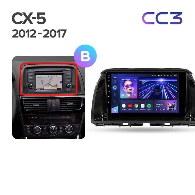 Штатная магнитола Teyes CC3 4/32 Mazda CX-5 (2012-2015) Тип-B